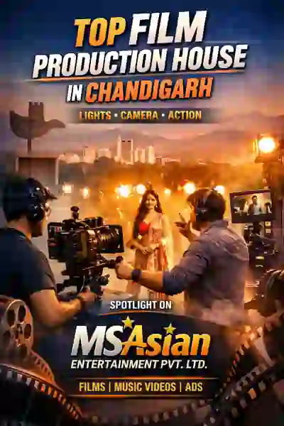 Top Film Production House in Chandigarh: 2026 